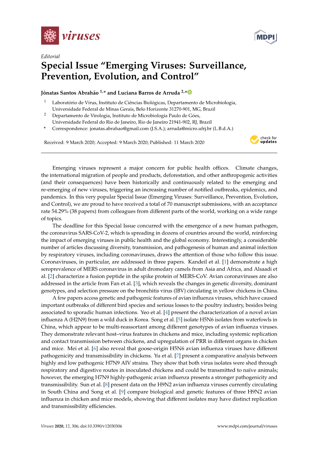 Special Issue “Emerging Viruses: Surveillance, Prevention, Evolution, and Control”