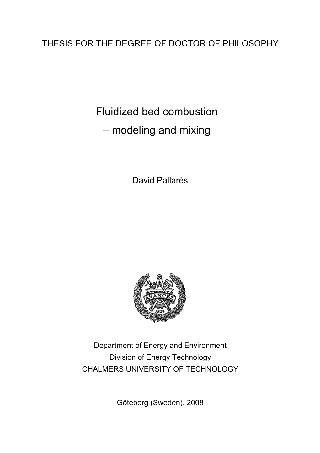 Fluidized Bed Combustion – Modeling and Mixing