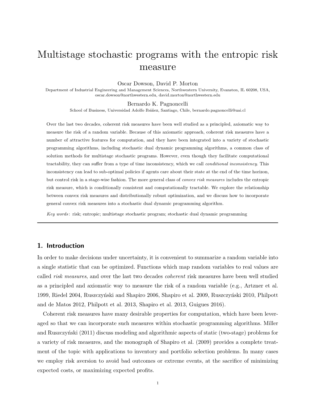Multistage Stochastic Programs with the Entropic Risk Measure