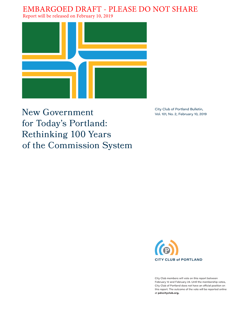 New Government for Today's Portland: Rethinking 100 Years Of