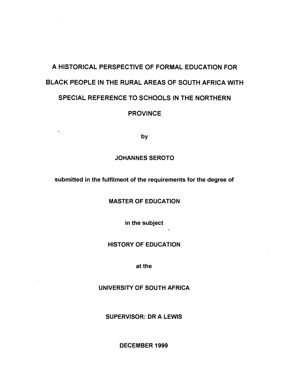 A Historical Perspective of Formal Education for Black