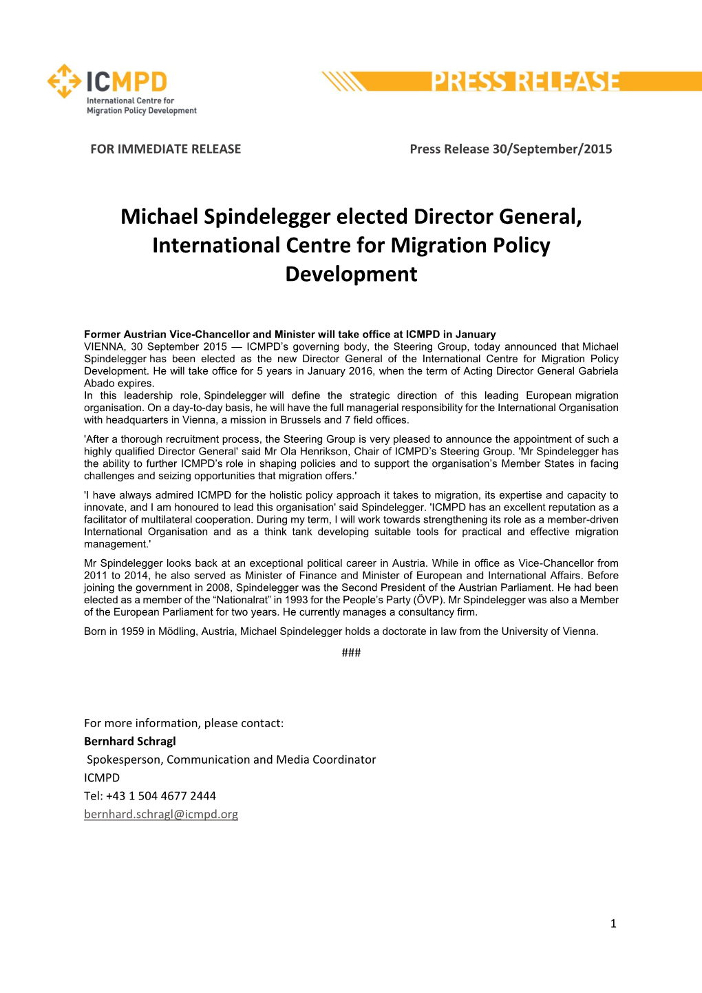 Michael Spindelegger Elected Director General, International Centre for Migration Policy Development