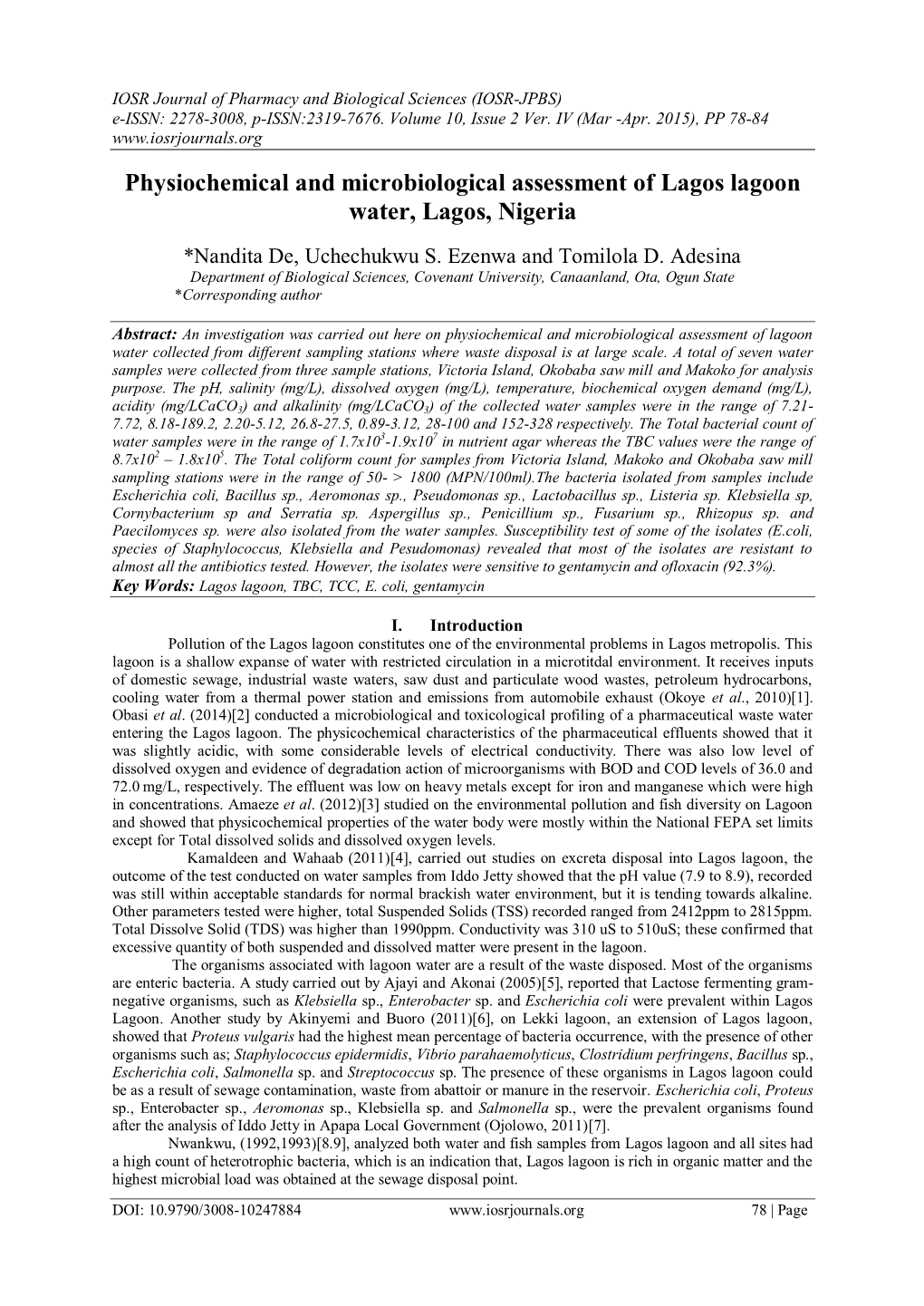 Physiochemical and Microbiological Assessment of Lagos Lagoon Water, Lagos, Nigeria
