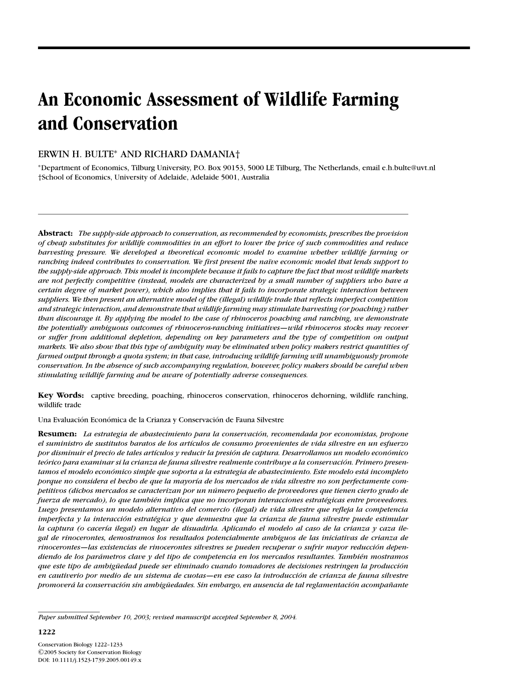 An Economic Assessment of Wildlife Farming and Conservation