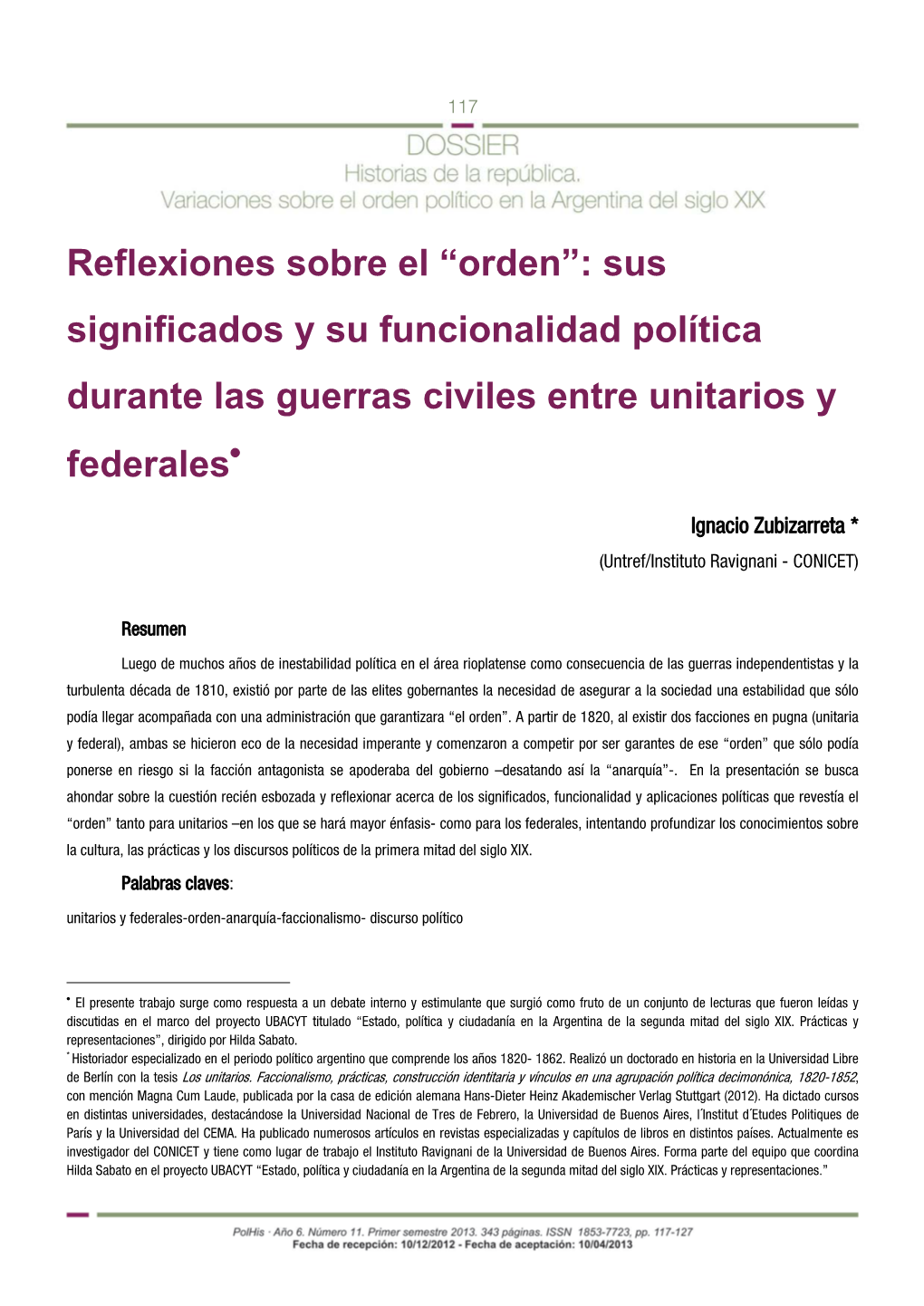 Sus Significados Y Su Funcionalidad Política Durante Las Guerras Civiles Entre Unitarios Y • Federales