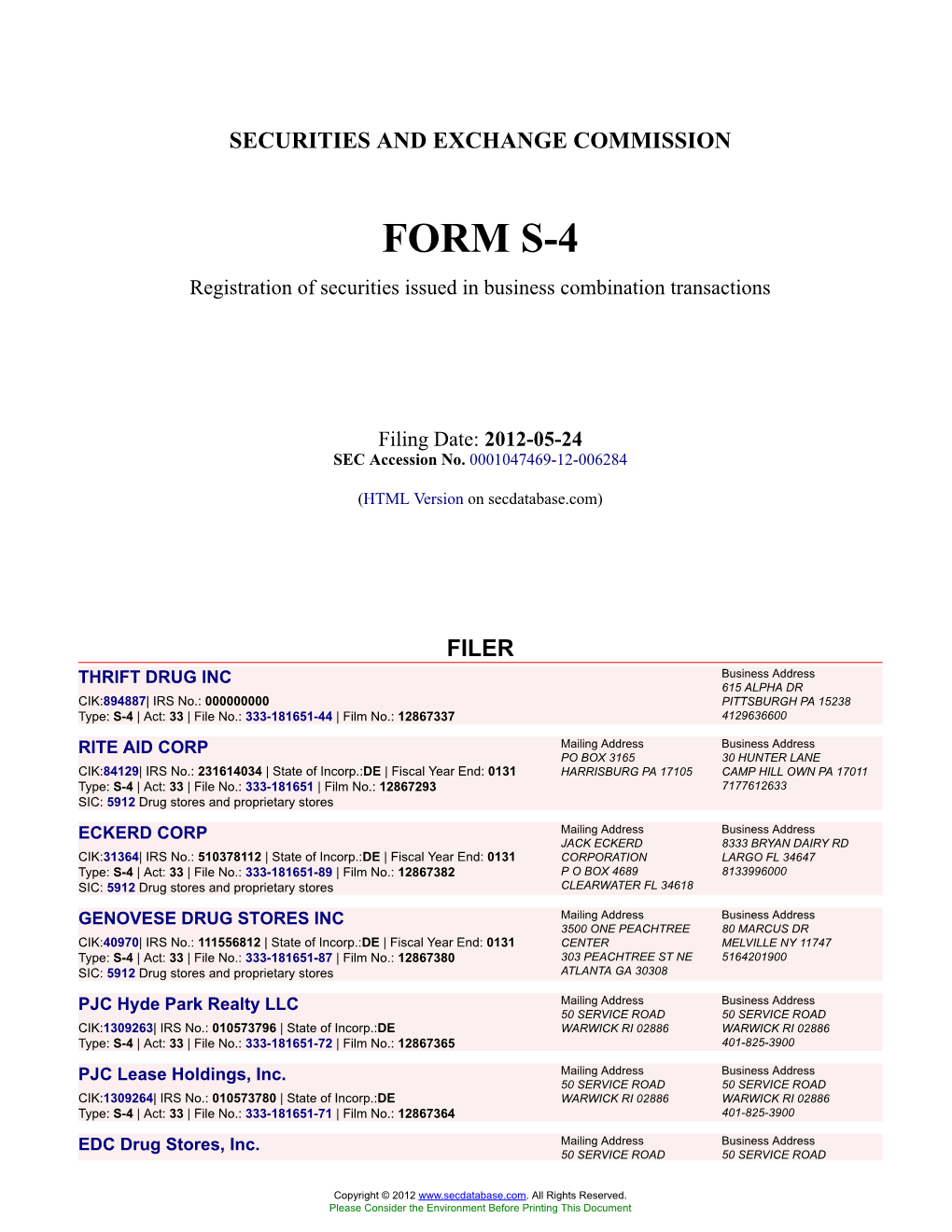 THRIFT DRUG INC (Form: S-4, Filing Date: 05/24/2012)