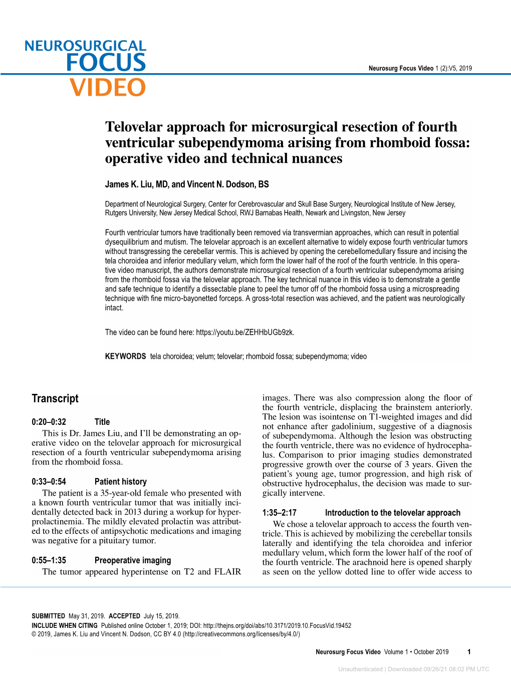 Telovelar Approach for Microsurgical Resection of Fourth Ventricular Subependymoma Arising from Rhomboid Fossa: Operative Video and Technical Nuances