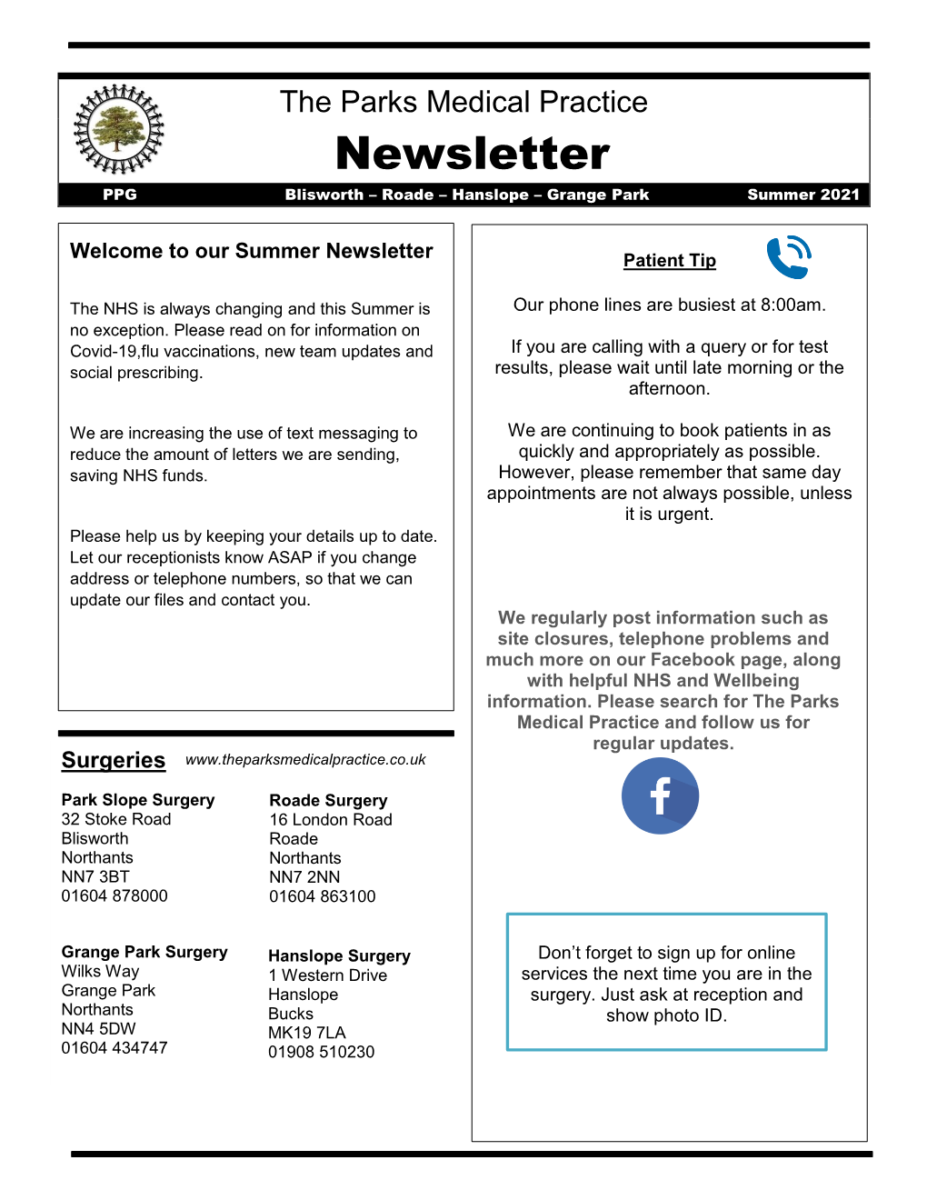 The Parks Medical Practice Newsletter PPG Blisworth – Roade – Hanslope – Grange Park Summer 2021