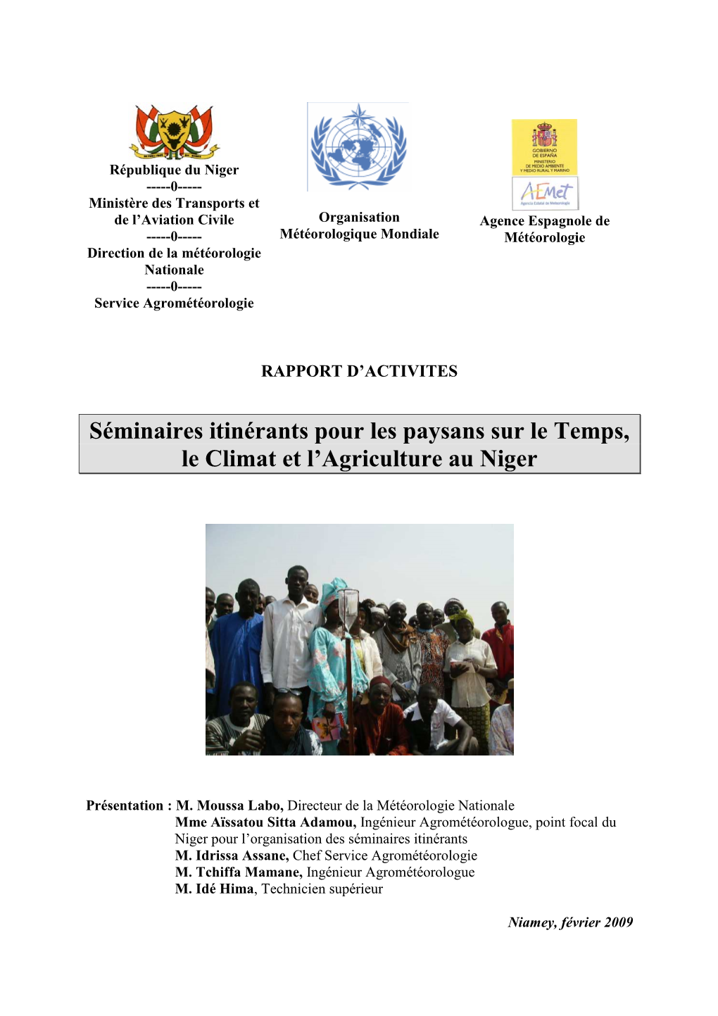 Séminaires Itinérants Pour Les Paysans Sur Le Temps, Le Climat Et L’Agriculture Au Niger