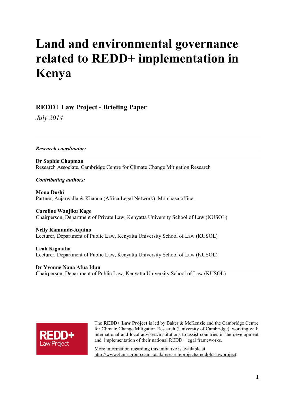 Land and Environmental Governance Related to REDD+ Implementation in Kenya