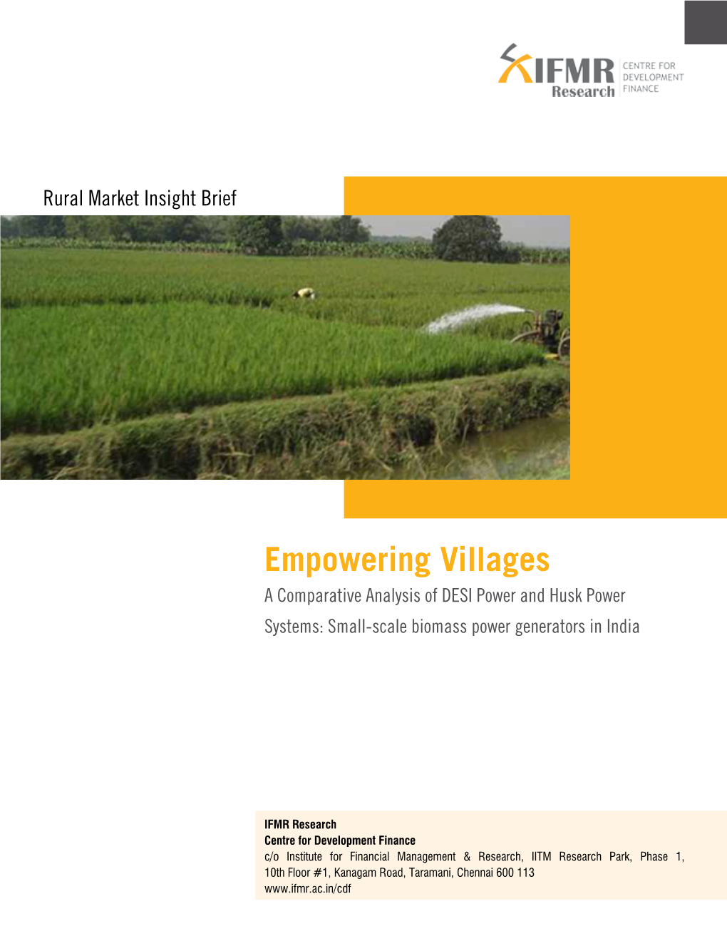Empowering Villages a Comparative Analysis of DESI Power and Husk Power Systems: Small-Scale Biomass Power Generators in India