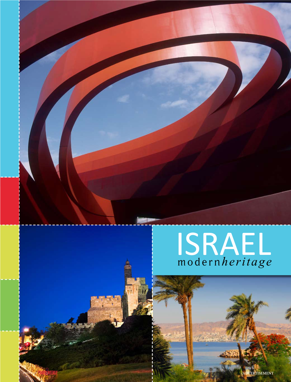 Advertisement Israel: Old World Elegance with Modern Flair