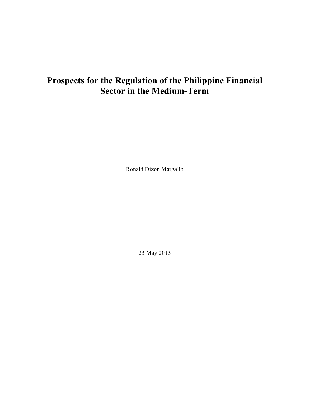 Prospects for the Regulation of the Philippine Financial Sector in the Medium-Term