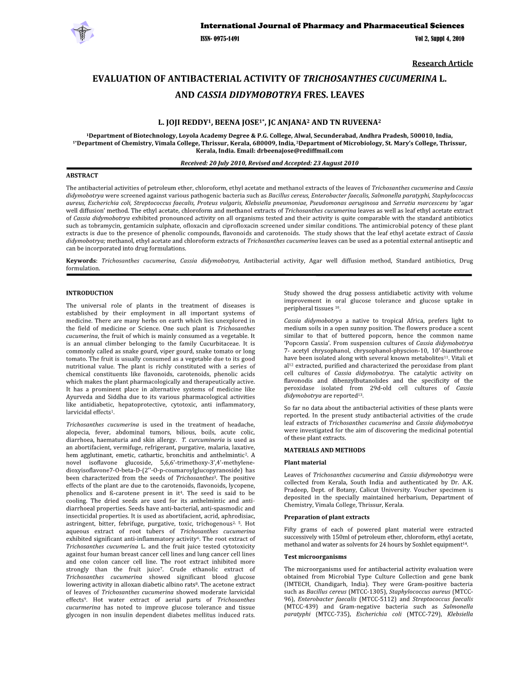 Evaluation of Antibacterial Activity of Trichosanthes Cucumerina L. and Cassia Didymobotrya Fres