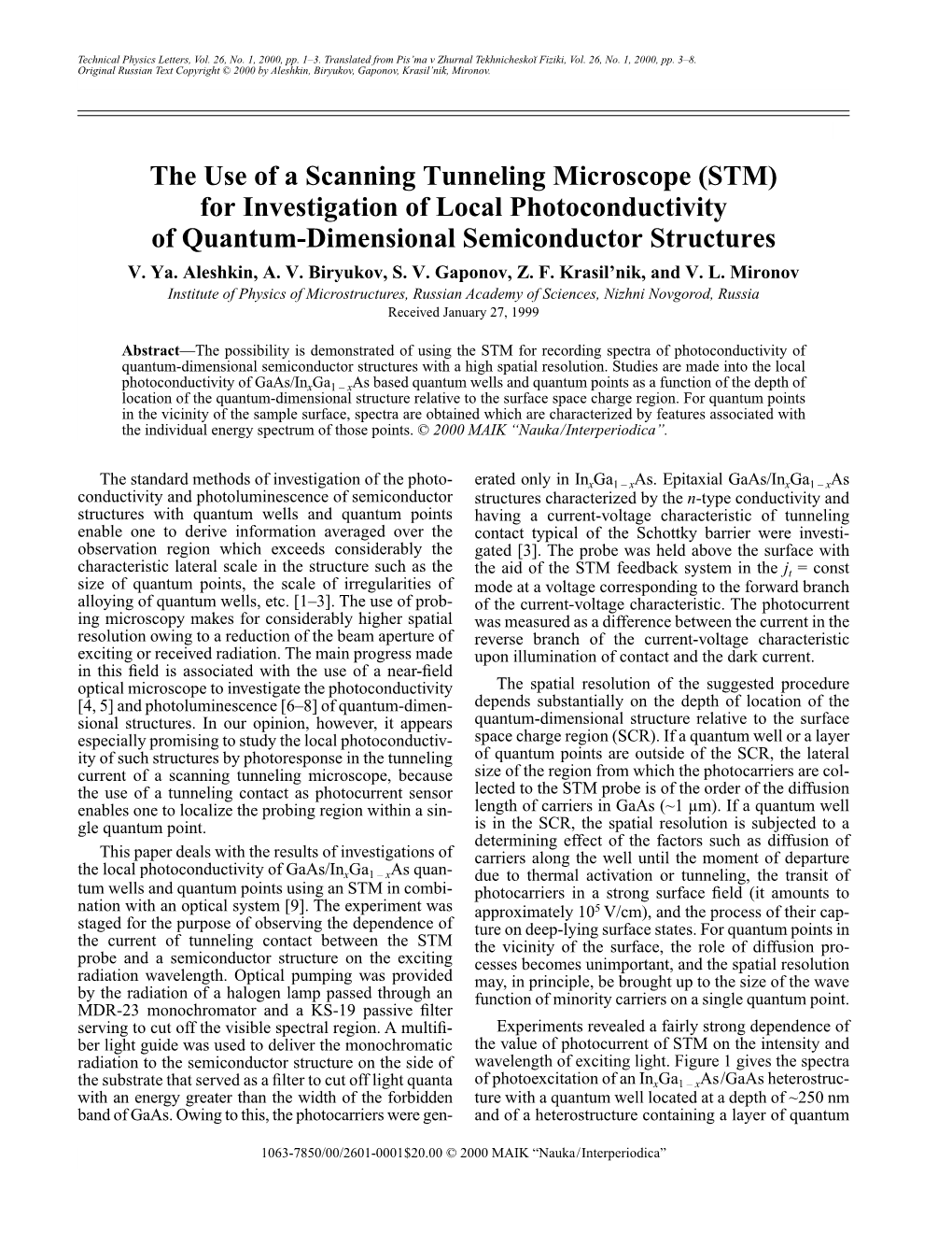 The Use of a Scanning Tunneling Microscope (STM) for Investigation of Local Photoconductivity of Quantum-Dimensional Semiconductor Structures V
