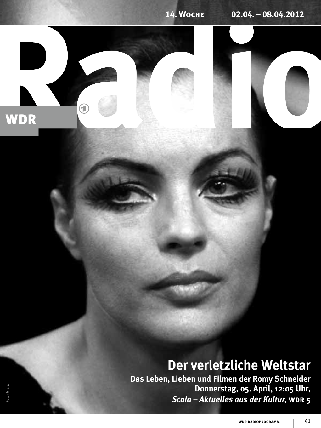 Der Verletzliche Weltstar Das Leben, Lieben Und Filmen Der Romy Schneider Donnerstag, 05