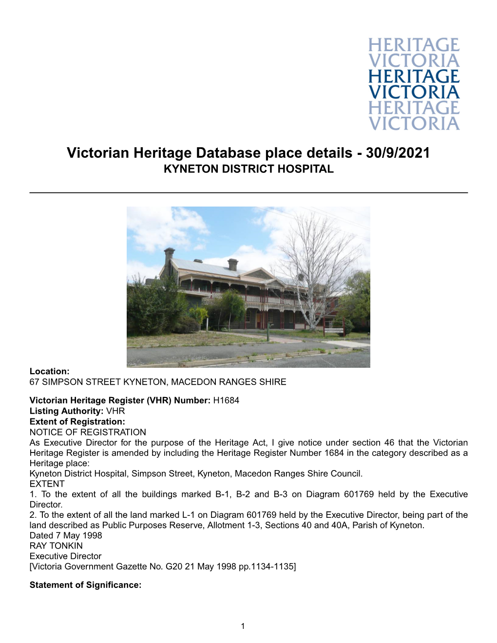 Victorian Heritage Database Place Details - 30/9/2021 KYNETON DISTRICT HOSPITAL