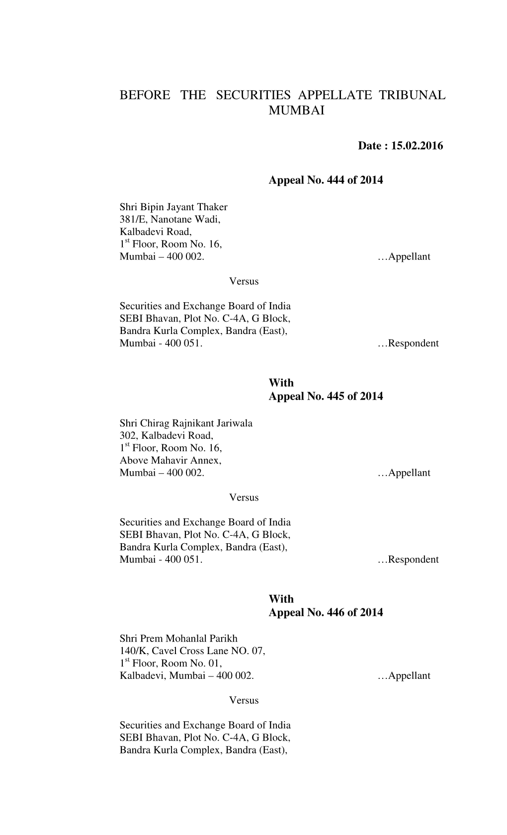 Before the Securities Appellate Tribunal Mumbai