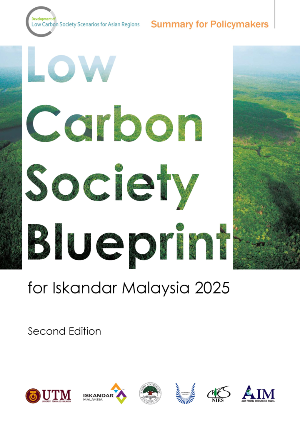 Low Carbon Society Blueprint for Iskandar Malaysia 2025 Summary