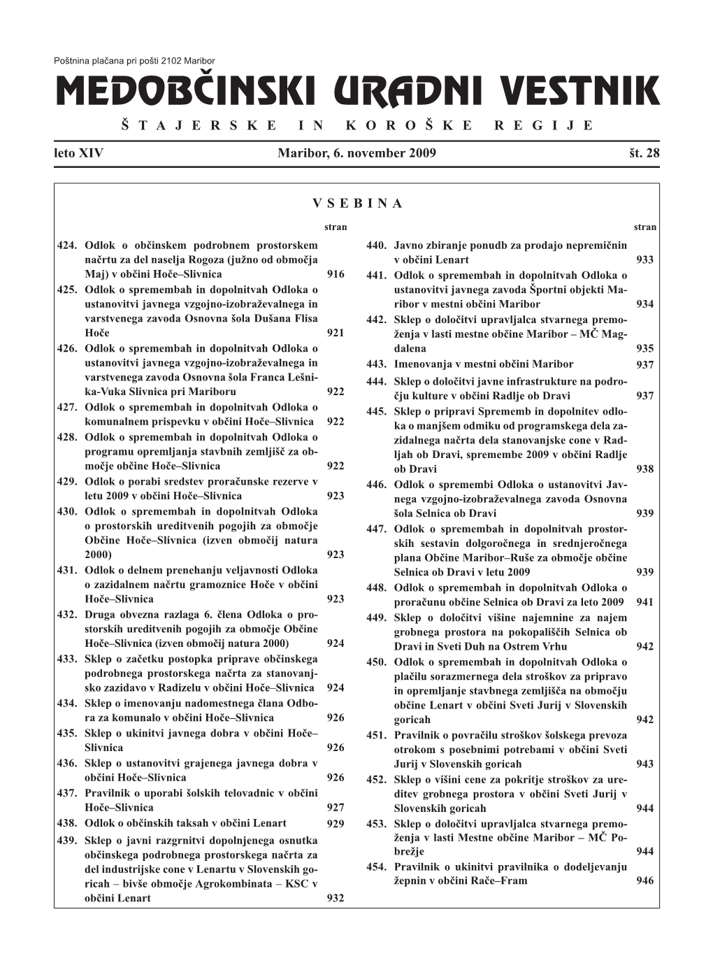 MEDOBČINSKI URADNI VESTNIK ŠTAJERSKE in KOROŠKE REGIJE Leto XIV Maribor, 6