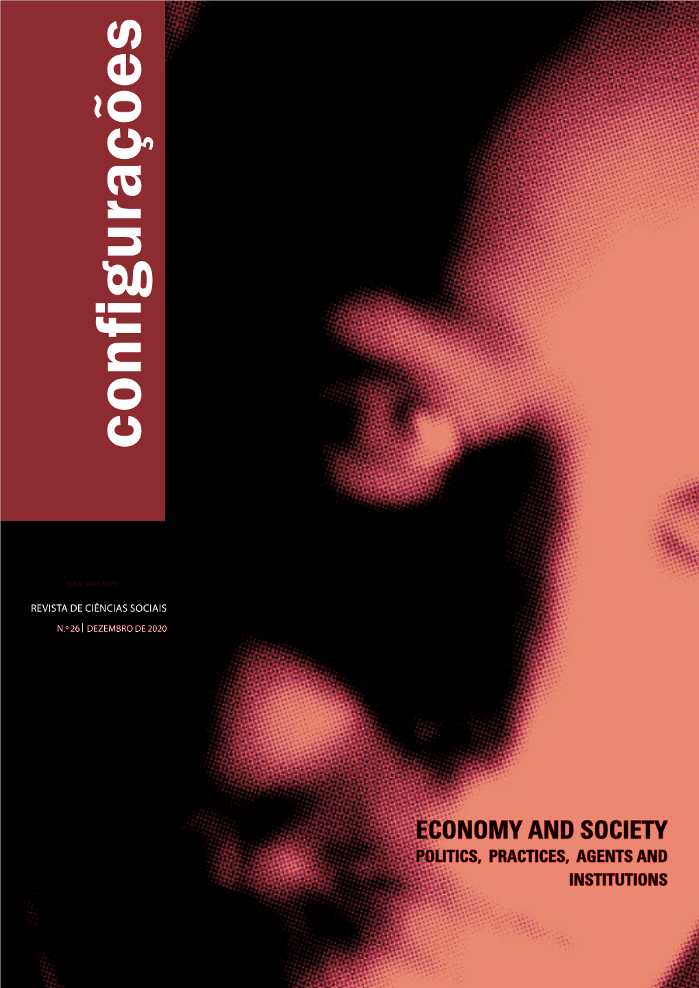 Economy and Society Politics, Practices, Agents and Institutions