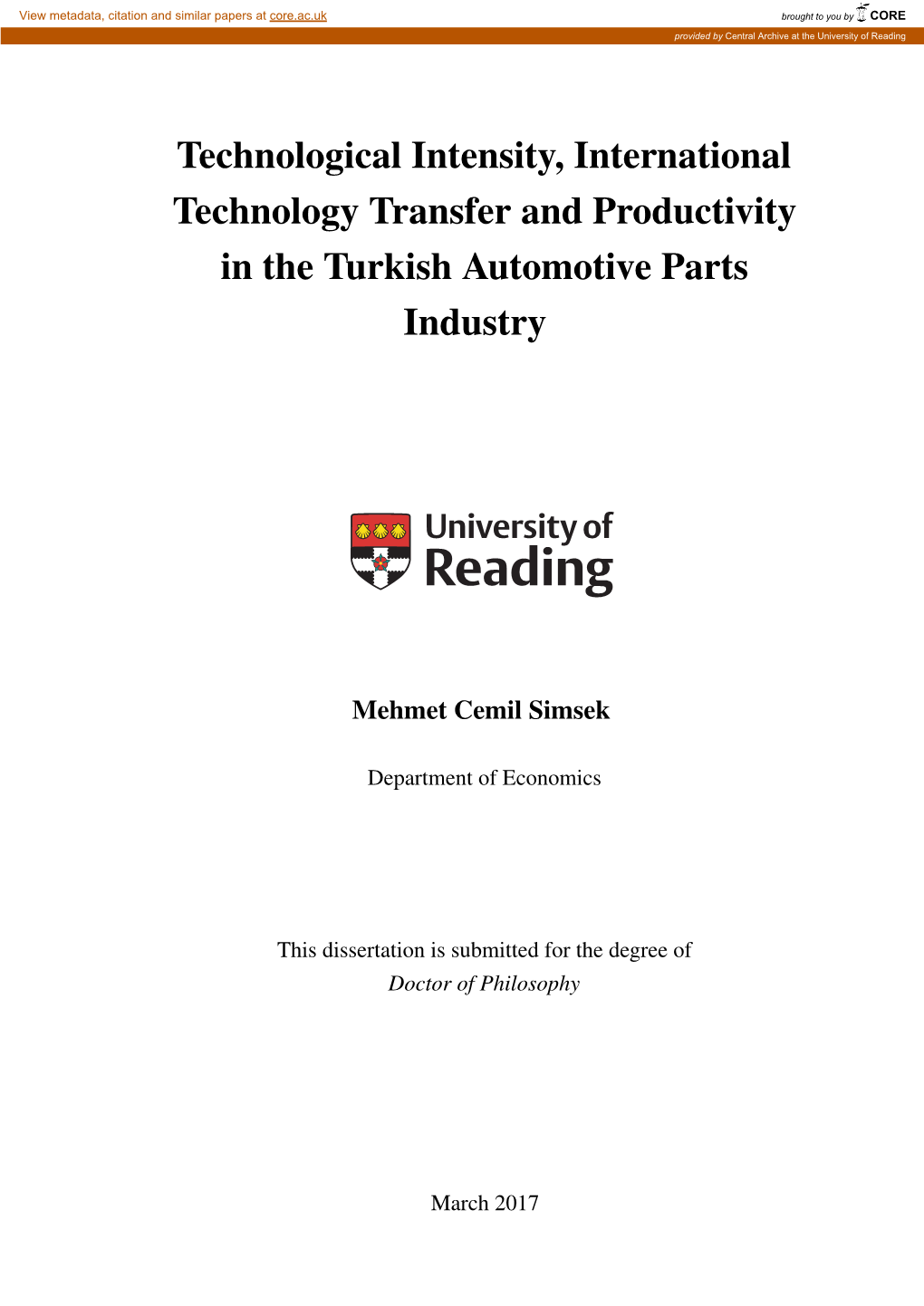 Technological Intensity, International Technology Transfer and Productivity in the Turkish Automotive Parts Industry