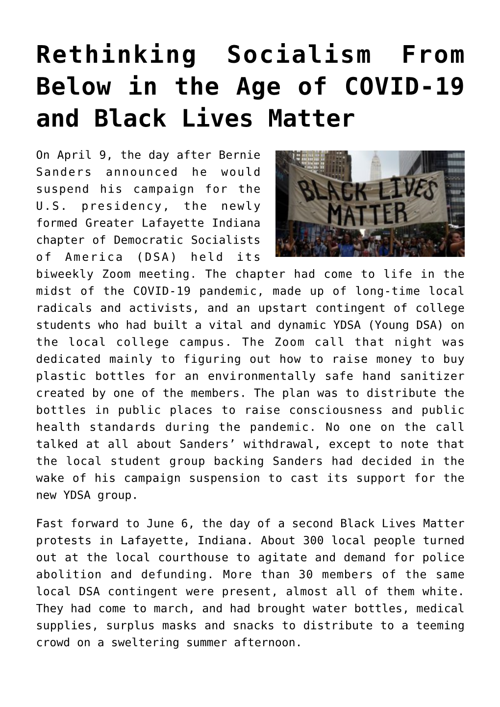 Rethinking Socialism from Below in the Age of COVID-19 and Black Lives Matter