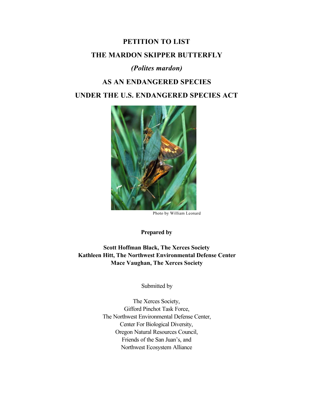 PETITION to LIST the MARDON SKIPPER BUTTERFLY (Polites Mardon) AS an ENDANGERED SPECIES