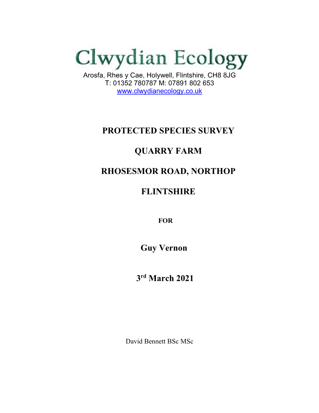 Protected Species Survey Quarry Farm Rhosesmor