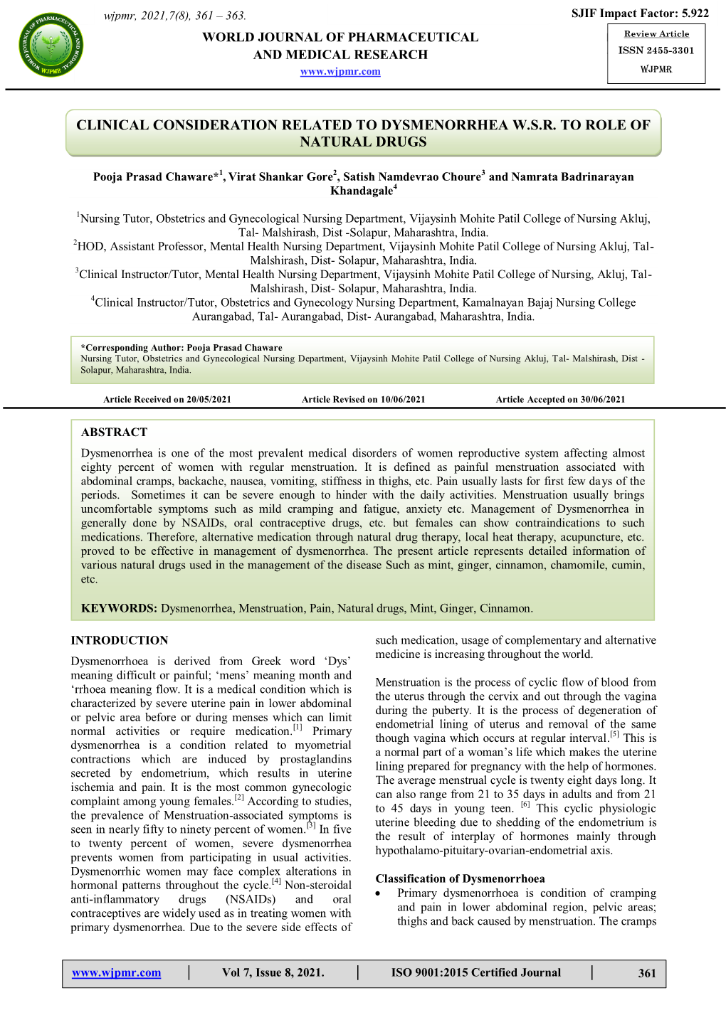 Clinical Consideration Related to Dysmenorrhea W.S.R. to Role of Natural Drugs