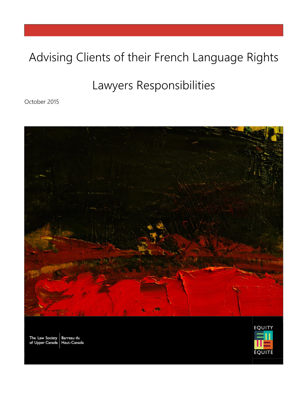 Advising Clients of Their French Language Rights Lawyers