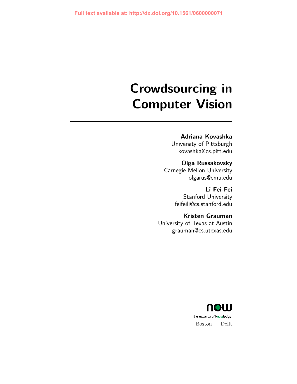 Crowdsourcing in Computer Vision