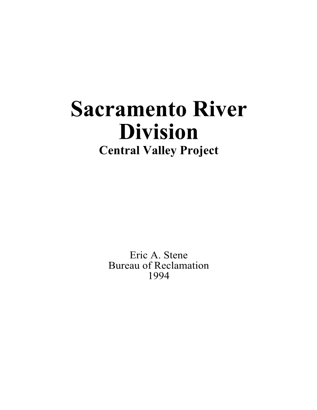 Central Valley Project, Sacramento River Division, Sacramento Canals