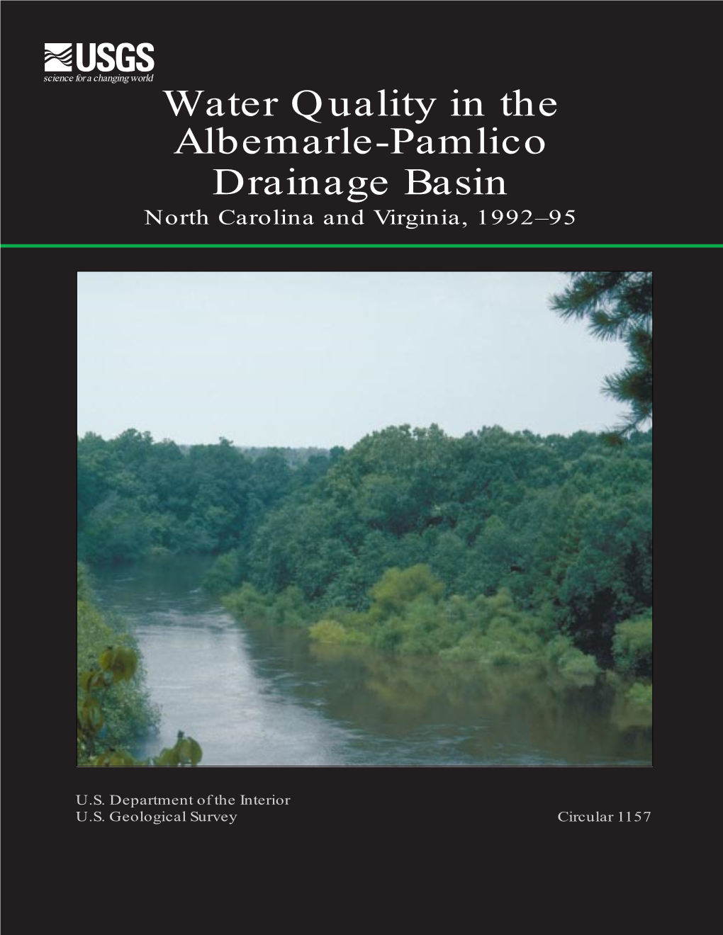 Water Quality in the Albemarle-Pamlico Drainage Basin North Carolina and Virginia, 1992–95