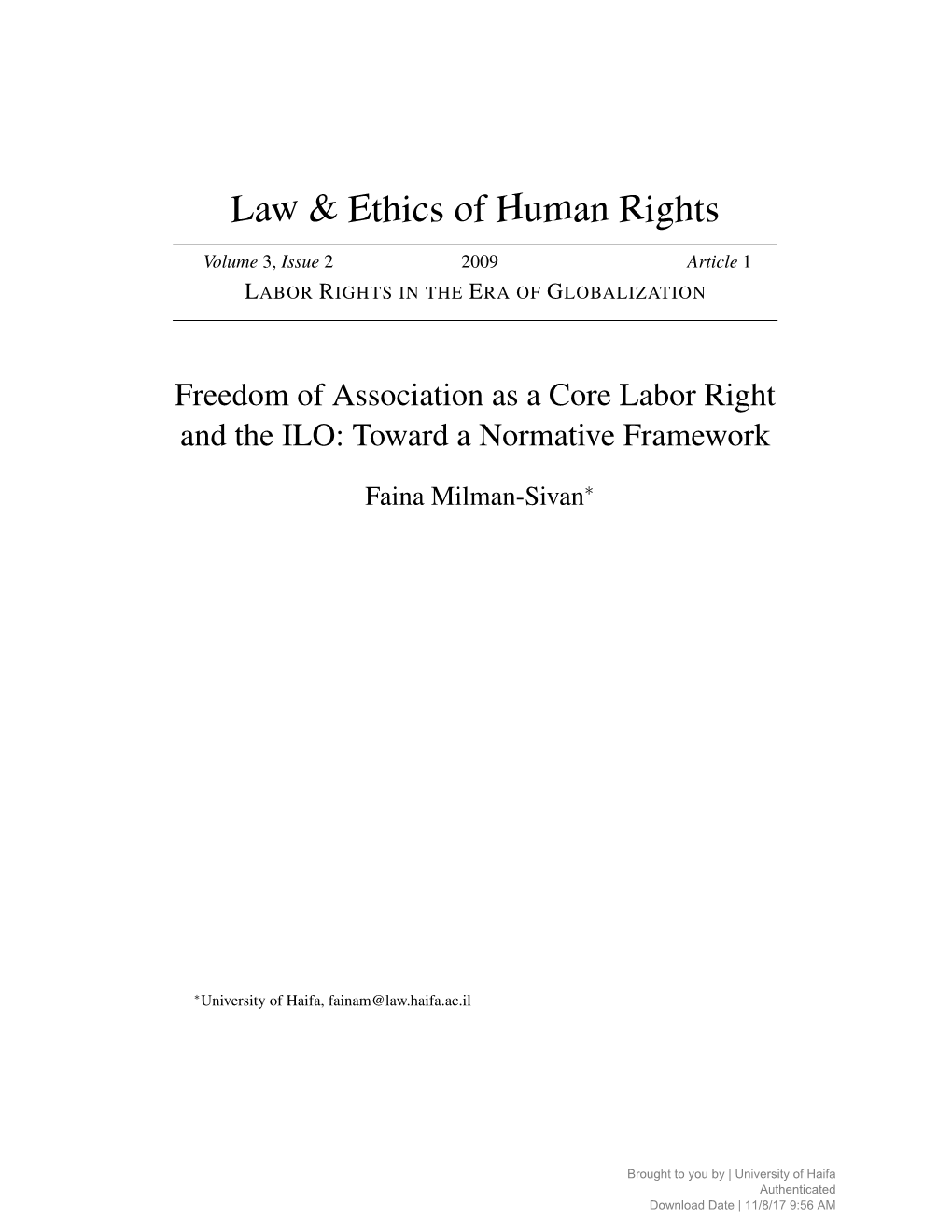 Freedom of Association As a Core Labor Right and the ILO: Toward a Normative Framework∗