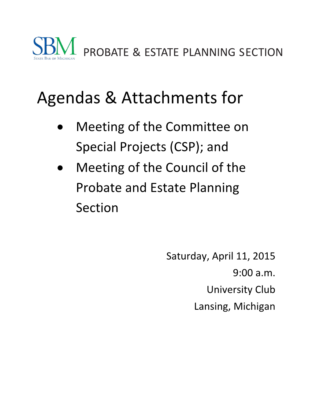 Probate & Estate Planning Section: Agenda April 11, 2015