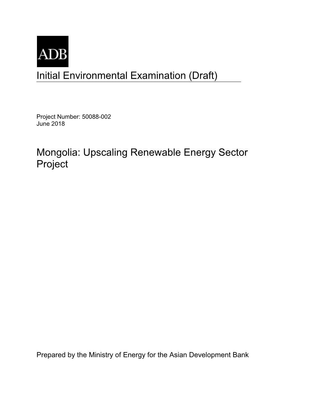 Upscaling Renewable Energy Sector Project: Initial Environmental