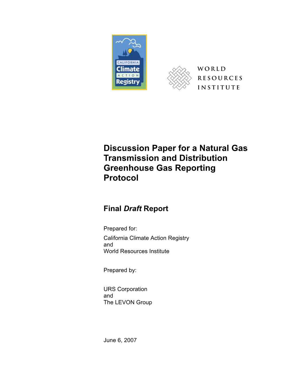Greehouse Gas Reporting Protocol for Natural Gas Transmission And