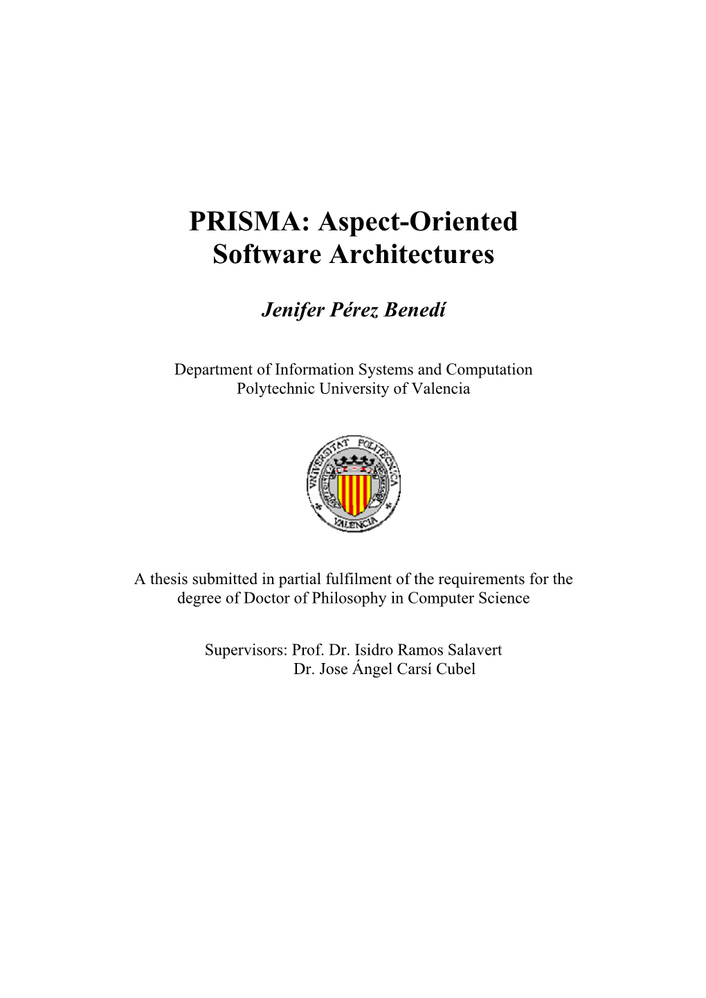 Aspect-Oriented Software Architectures