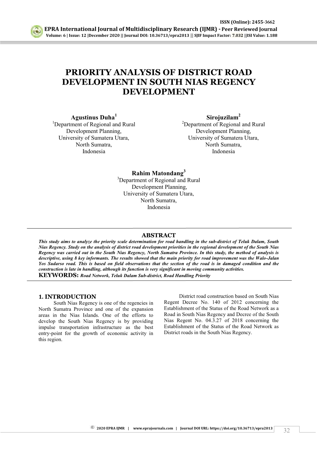 Priority Analysis of District Road Development in South Nias Regency Development