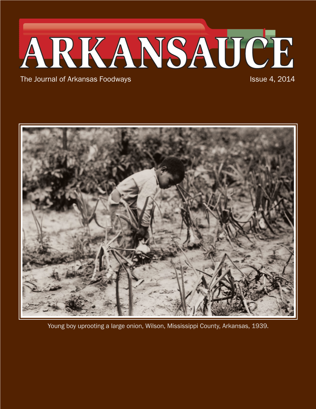 Arkansauce, the Journal of Arkansas Foodways