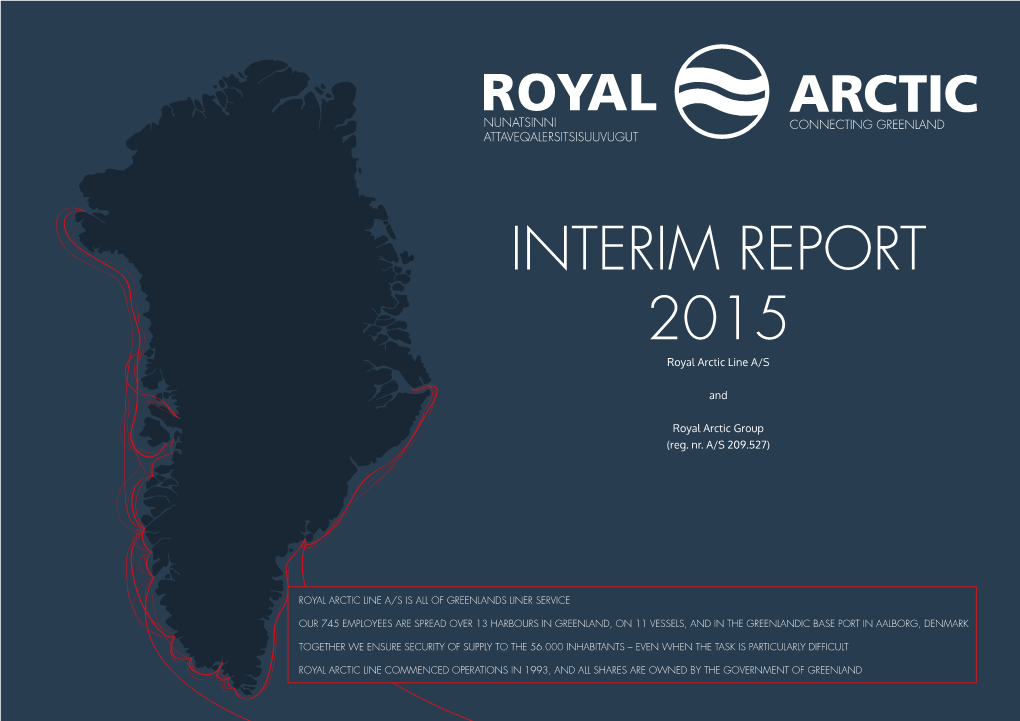 INTERIM REPORT 2015 Royal Arctic Line A/S