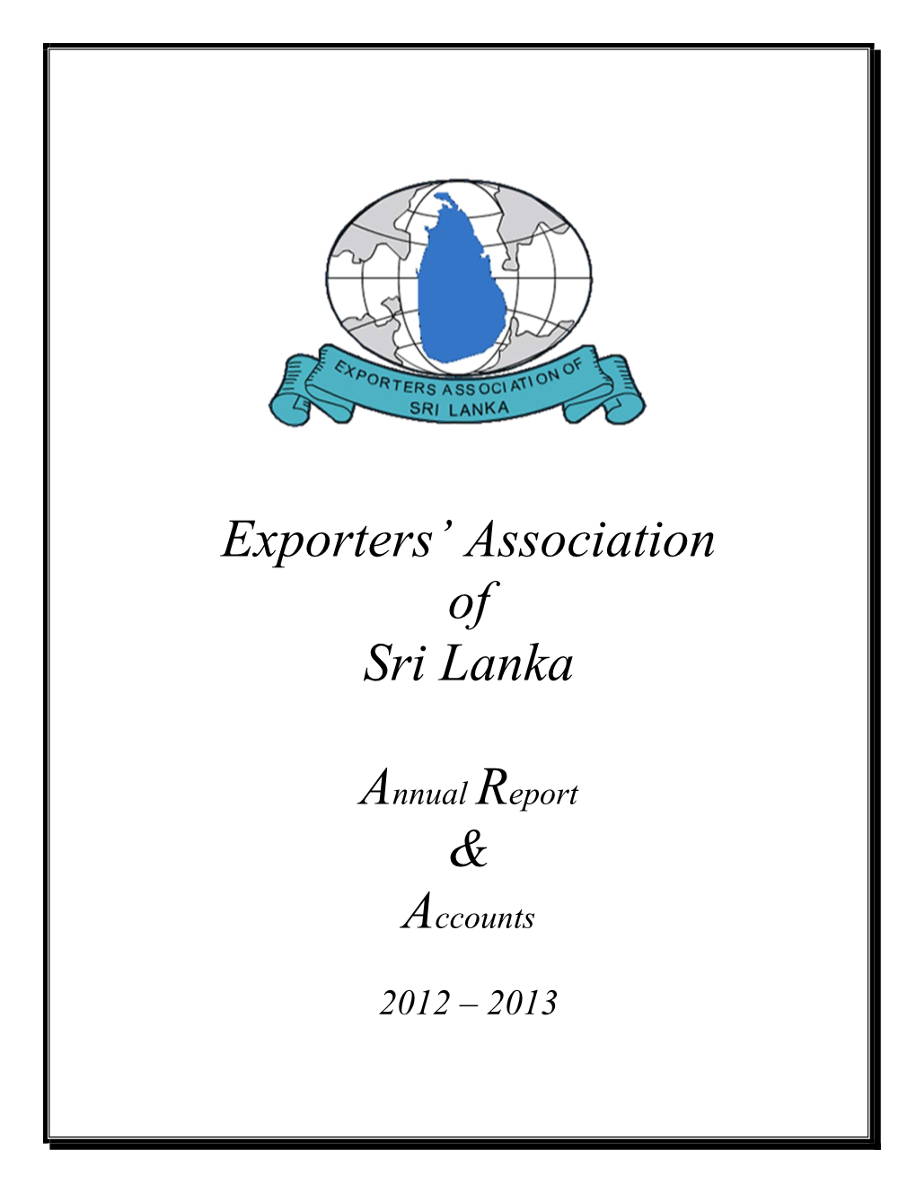 Exporters' Association of Sri Lanka Annual Report & Accounts