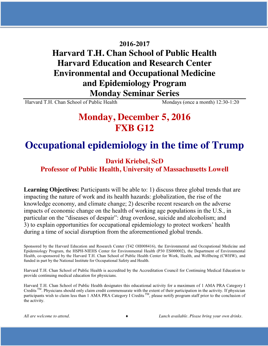Occupational Epidemiology in the Time of Trump