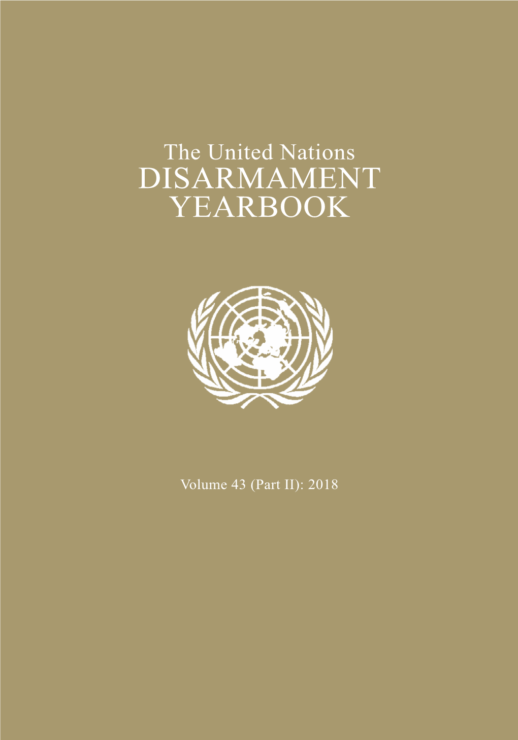 The United Nations DISARMAMENT YEARBOOK