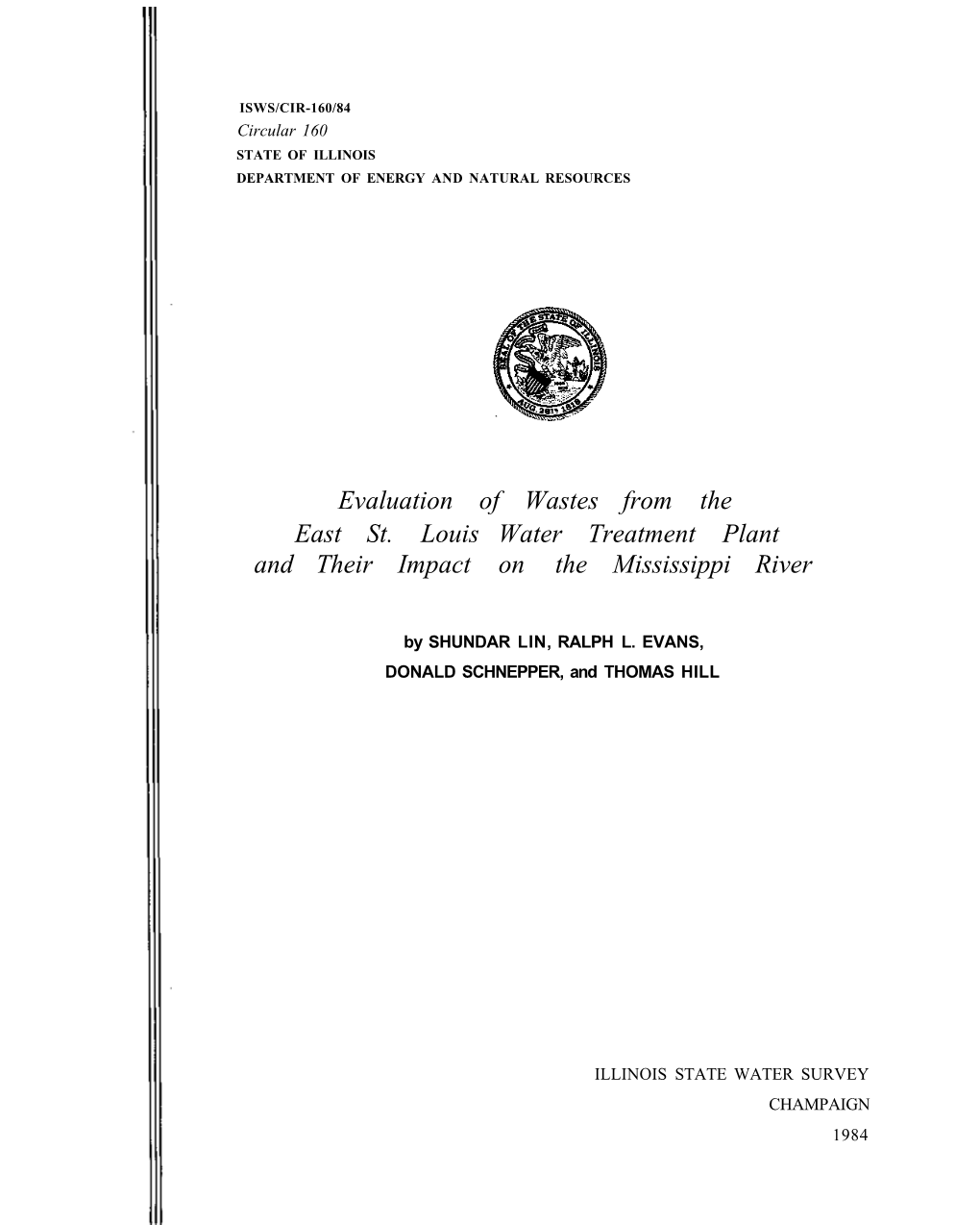 Evaluation of Wastes from the East St