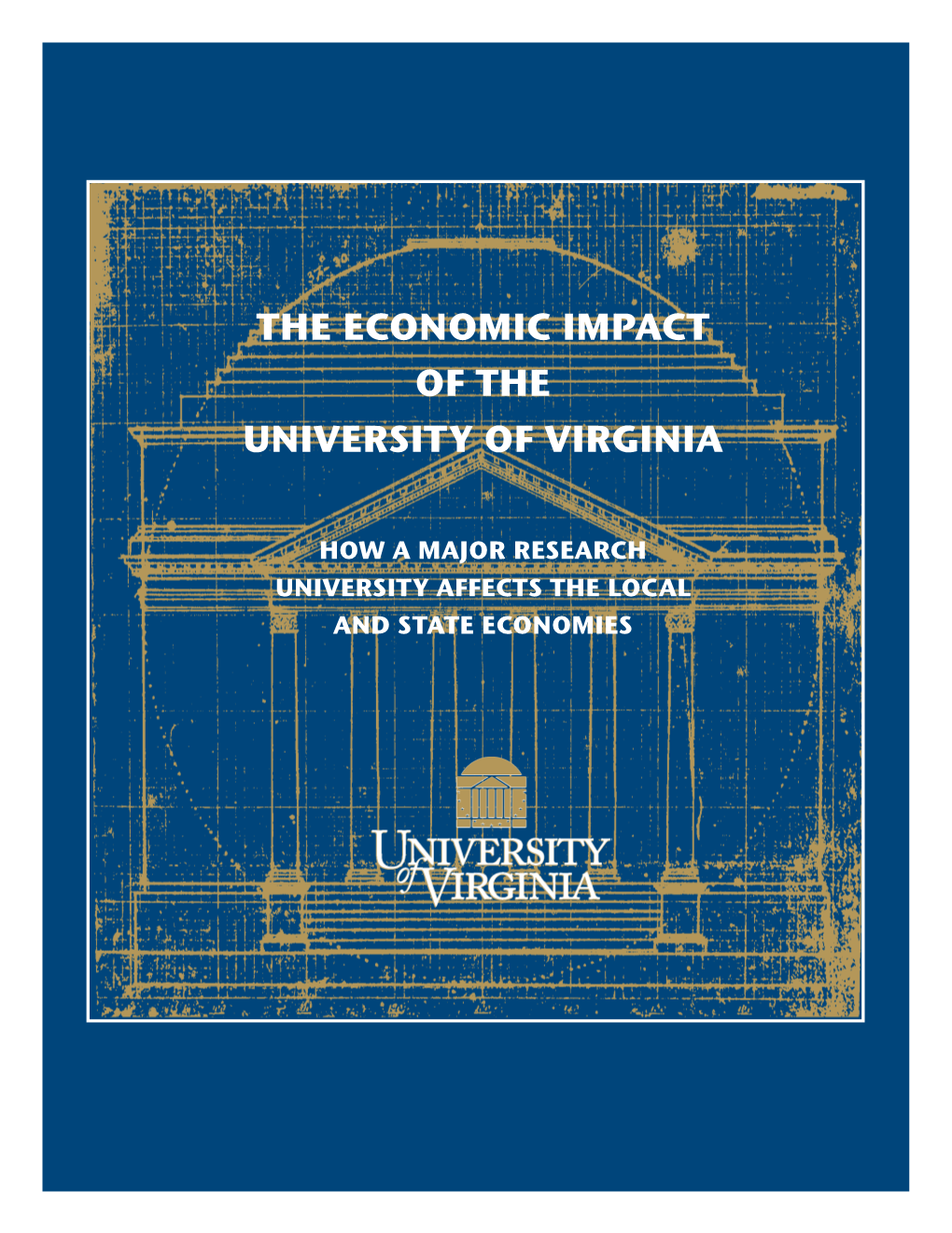 The Economic Impact of the University of Virginia