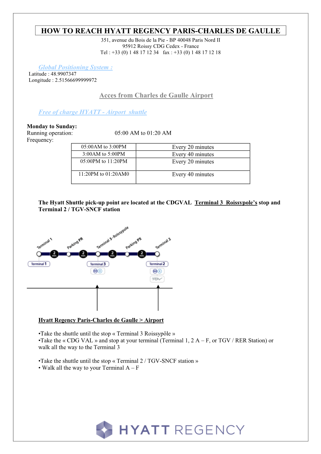 Hyatt Regency Paris Charles De Gaulle Access Plan