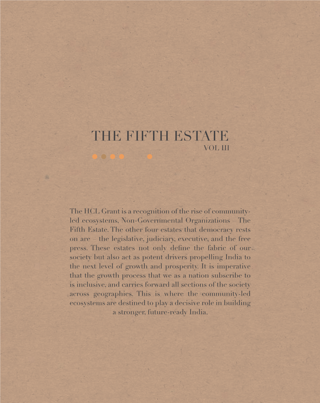 The Fifth Estate Compendium Vol