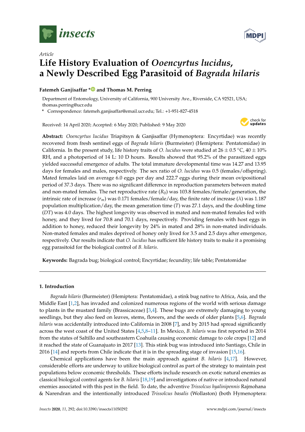 Life History Evaluation of Ooencyrtus Lucidus, a Newly Described Egg Parasitoid of Bagrada Hilaris